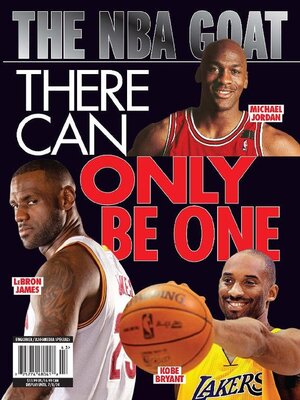 cover image of The NBA GOAT: There Can Only Be One
